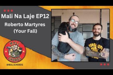 Mali Na Laje EP2 – Roberto Martyres (Your Fall)