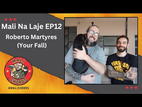 Mali Na Laje EP2 – Roberto Martyres (Your Fall)