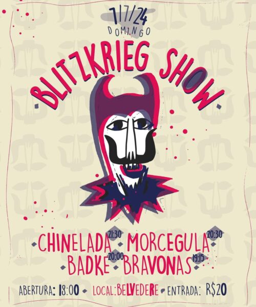 Shows completos das bandas Bravonas, Badke, Chinelada e Morcégula