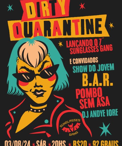 Shows completos das bandas B.A.R., Dirty Quarantine e Pombo Sem Asa